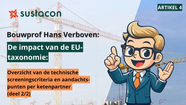 De impact van de EU-taxonomie op de bouwsector. (deel 2/2)