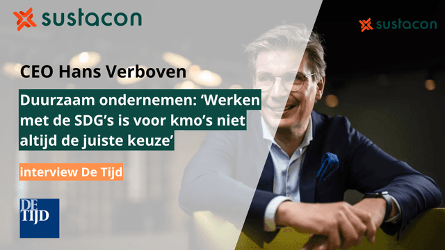 Duurzaam ondernemen: ‘Werken met de SDG’s is voor kmo’s niet altijd de juiste keuze’